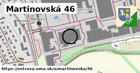 Martinovská 46, Ostrava