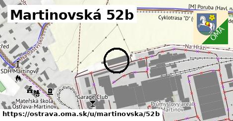 Martinovská 52b, Ostrava