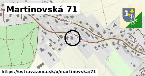 Martinovská 71, Ostrava