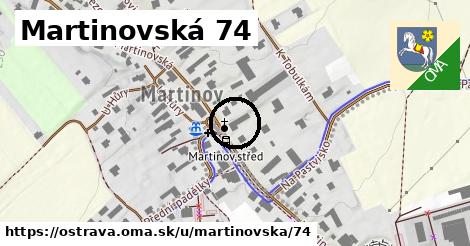 Martinovská 74, Ostrava