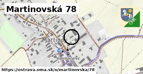 Martinovská 78, Ostrava