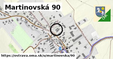 Martinovská 90, Ostrava