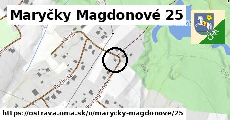 Maryčky Magdonové 25, Ostrava