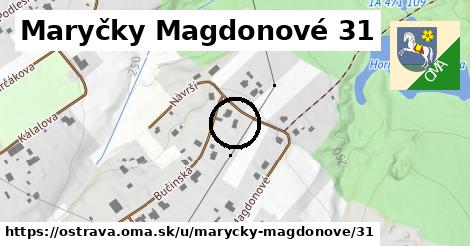 Maryčky Magdonové 31, Ostrava