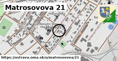 Matrosovova 21, Ostrava