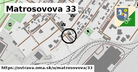 Matrosovova 33, Ostrava