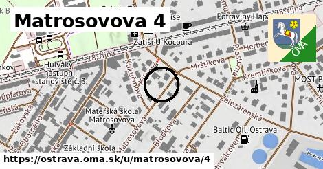 Matrosovova 4, Ostrava