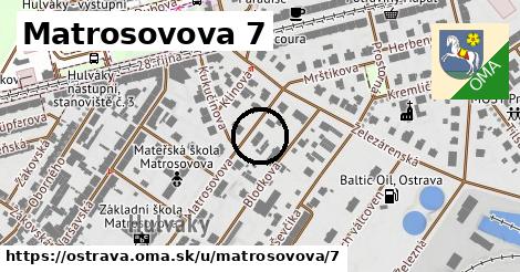 Matrosovova 7, Ostrava