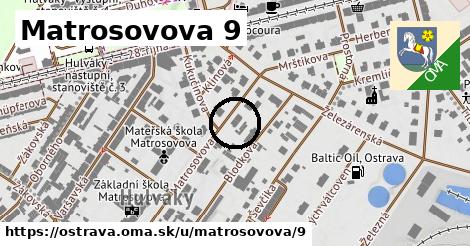 Matrosovova 9, Ostrava