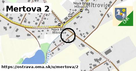 Mertova 2, Ostrava