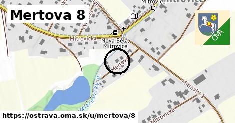 Mertova 8, Ostrava