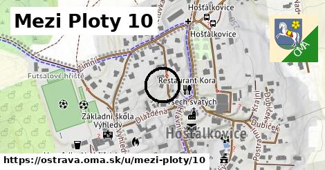 Mezi Ploty 10, Ostrava