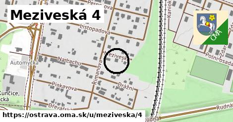 Meziveská 4, Ostrava