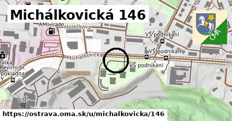 Michálkovická 146, Ostrava