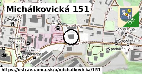 Michálkovická 151, Ostrava