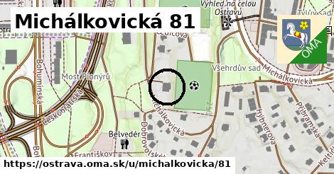 Michálkovická 81, Ostrava