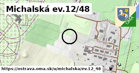 Michalská ev.12/48, Ostrava