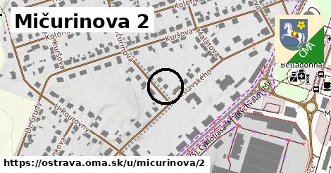 Mičurinova 2, Ostrava