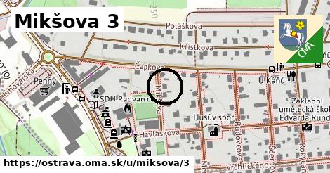 Mikšova 3, Ostrava