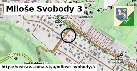 Miloše Svobody 3, Ostrava