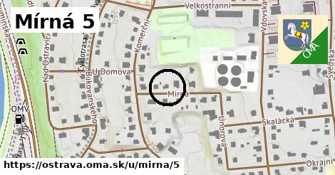 Mírná 5, Ostrava