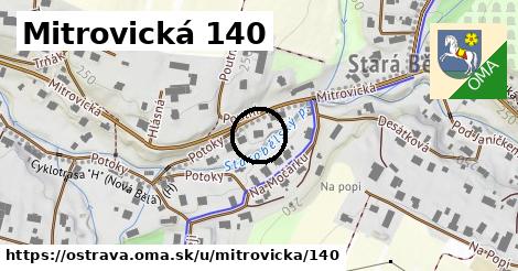 Mitrovická 140, Ostrava