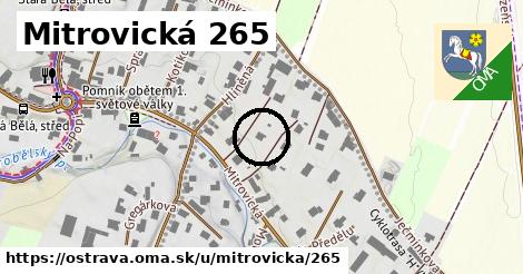 Mitrovická 265, Ostrava