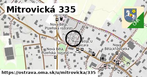 Mitrovická 335, Ostrava