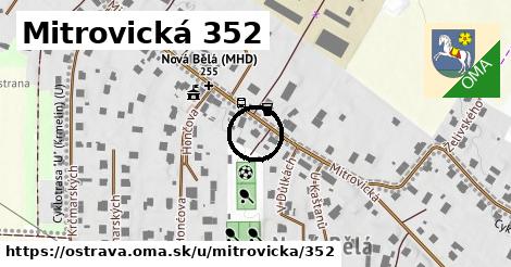 Mitrovická 352, Ostrava