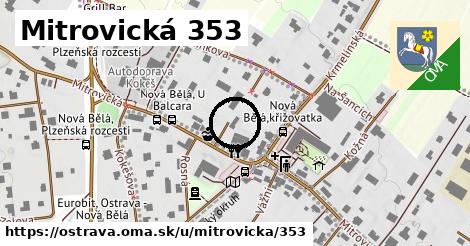 Mitrovická 353, Ostrava