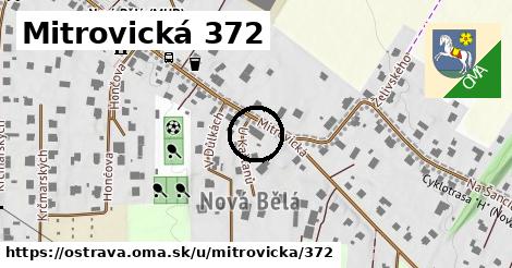 Mitrovická 372, Ostrava