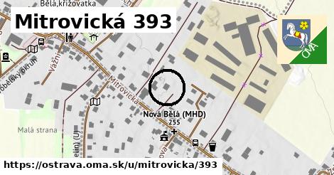 Mitrovická 393, Ostrava