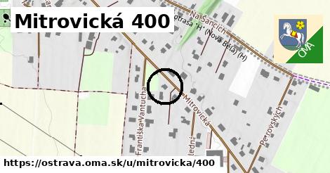 Mitrovická 400, Ostrava