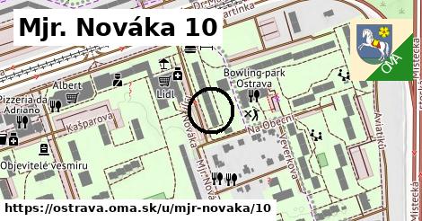 Mjr. Nováka 10, Ostrava