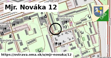 Mjr Nováka 12, Ostrava