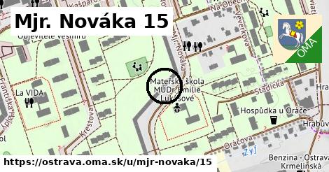 Mjr. Nováka 15, Ostrava