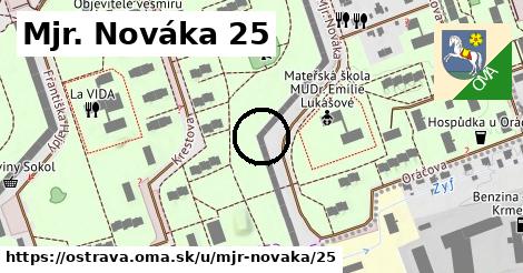 Mjr. Nováka 25, Ostrava