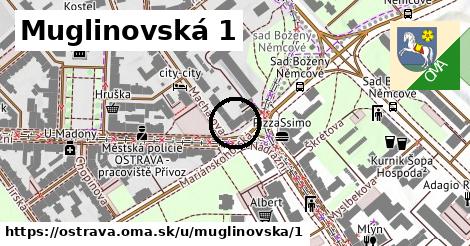 Muglinovská 1, Ostrava