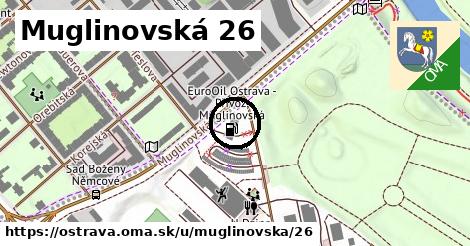 Muglinovská 26, Ostrava