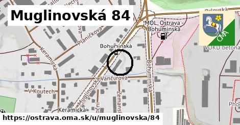 Muglinovská 84, Ostrava