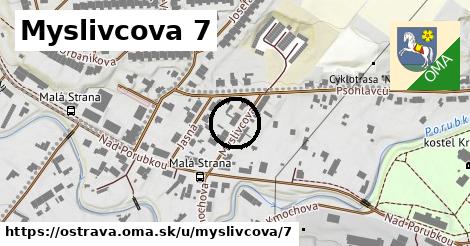Myslivcova 7, Ostrava
