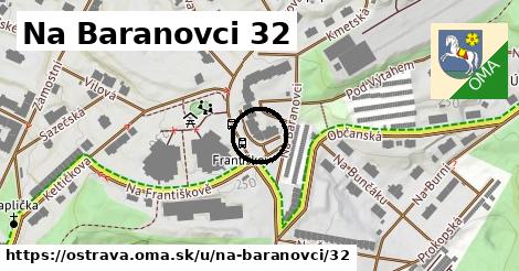 Na Baranovci 32, Ostrava