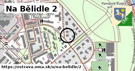 Na Bělidle 2, Ostrava