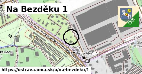 Na Bezděku 1, Ostrava