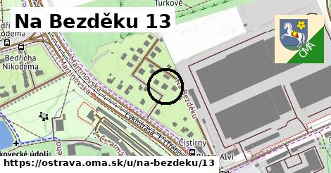 Na Bezděku 13, Ostrava