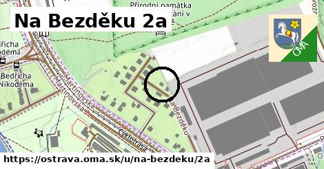 Na Bezděku 2a, Ostrava