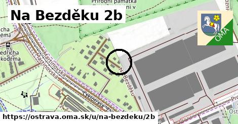 Na Bezděku 2b, Ostrava