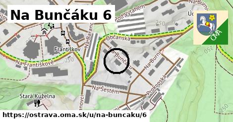 Na Bunčáku 6, Ostrava