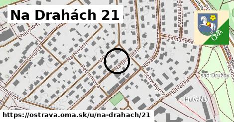 Na Drahách 21, Ostrava