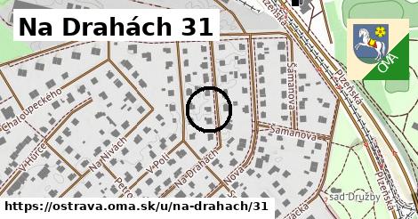 Na Drahách 31, Ostrava